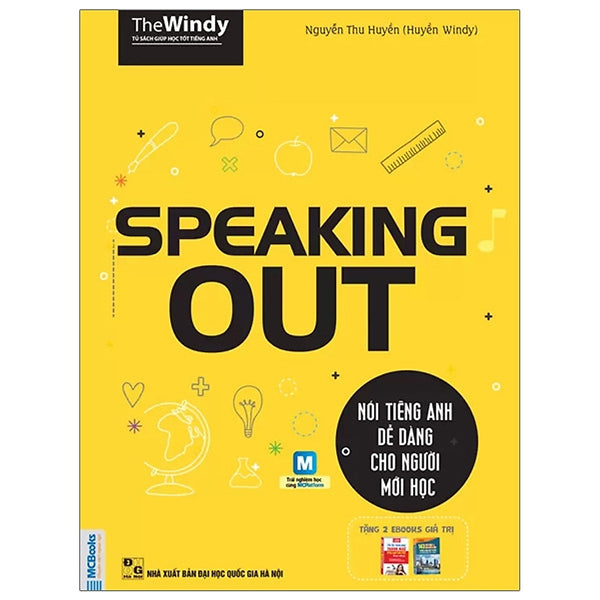 Speaking Out - Nói Tiếng Anh Dễ Dàng Cho Người Mới Học