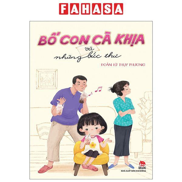 Bố Con Cà Khịa Và Những Bức Thư