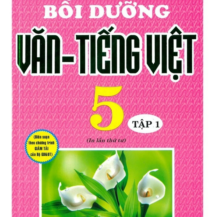 Sách - Bồi Dưỡng Văn Tiếng Việt 5 Tập 1