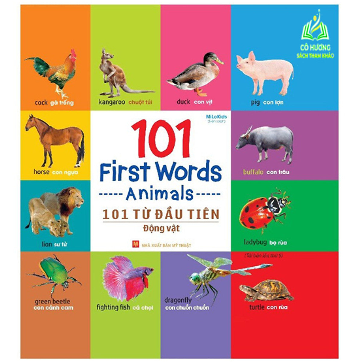 Sách - 101 Từ Đầu Tiên: Động Vật (Tái Bản) (Ml)
