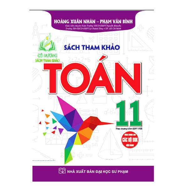 Sách - Sách Tham Khảo Toán 11 (Dùng Chung Cho Các Bộ Sgk Hiện Hành) (Ha)