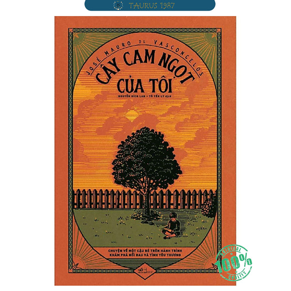 Cây Cam Ngọt Của Tôi