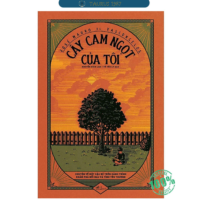 Cây Cam Ngọt Của Tôi