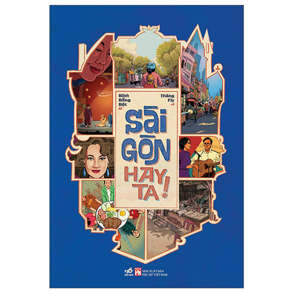 Sài Gòn Hay Ta! - Thăng Fly Comics, Bình Bồng Bột (Tặng Sổ Tay)