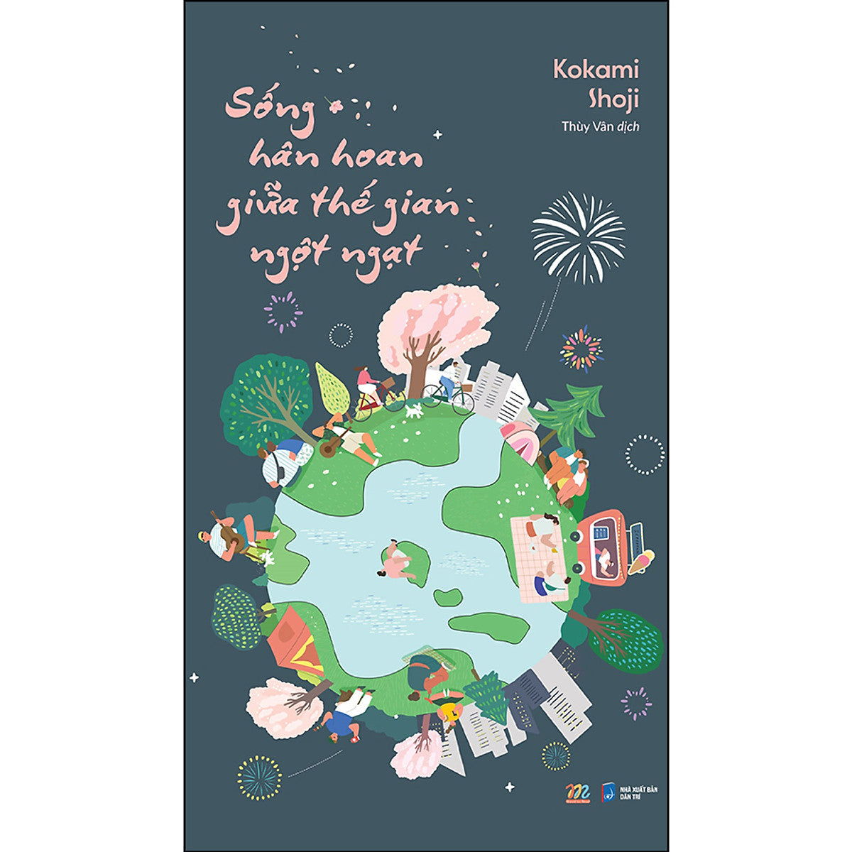 Sống Hân Hoan Giữa Thế Gian Ngột Ngạt