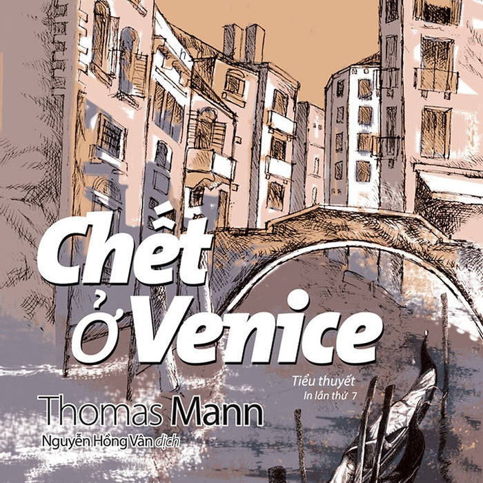 Cánh Cửa Mở Rộng – Chết Ở Venice _Tre