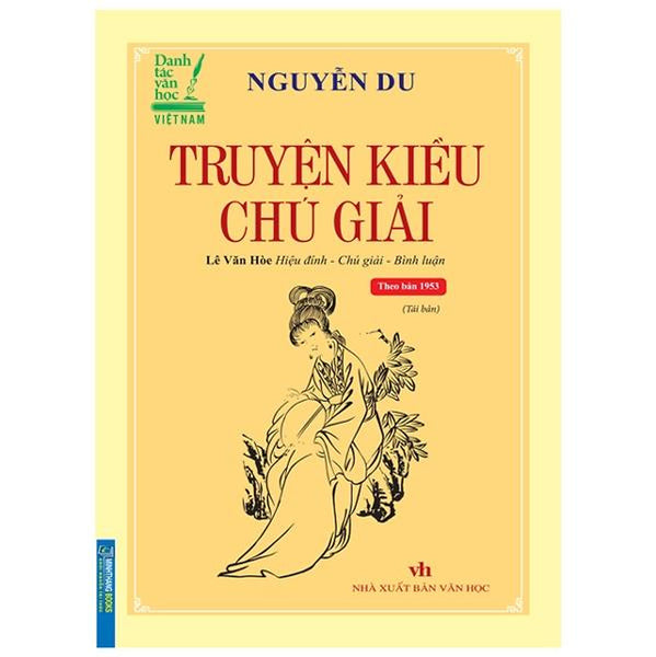 Truyện Kiều Chú Giải (Tái Bản) - Bìa Mềm