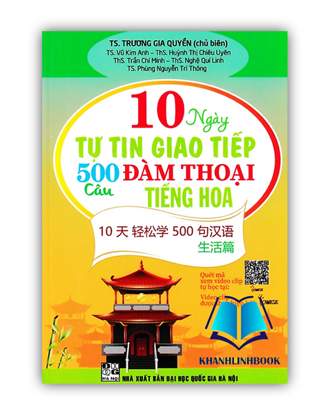 Sách - 10 Ngày Tự Tin Giao Tiếp 500 Câu Đàm Thoại Tiếng Hoa (Ha)