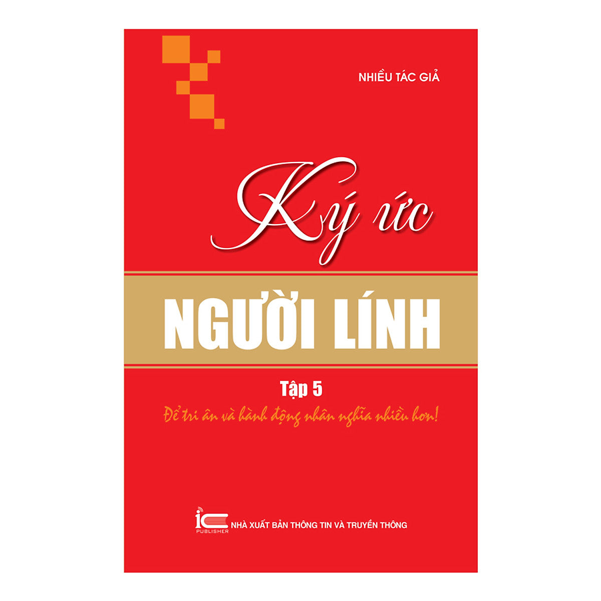 Ký Ức Người Lính - Tập 5
