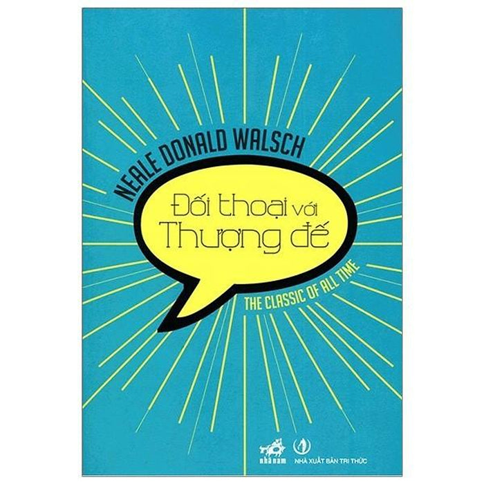 Sách Đối Thoại Với Thượng Đế - Nhã Nam - Bản Quyền