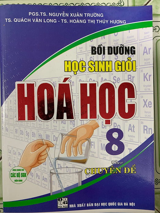 Bồi Dưỡng Học Sinh Giỏi Hoá Học 8 Theo Chuyên Đề