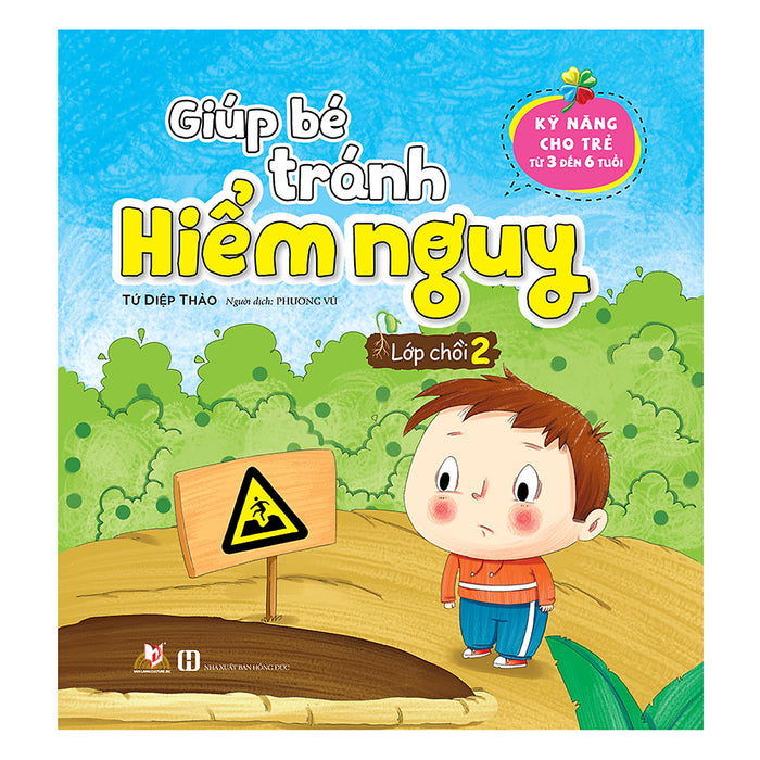 Giúp Bé Tránh Hiểm Nguy - Lớp Chồi 2