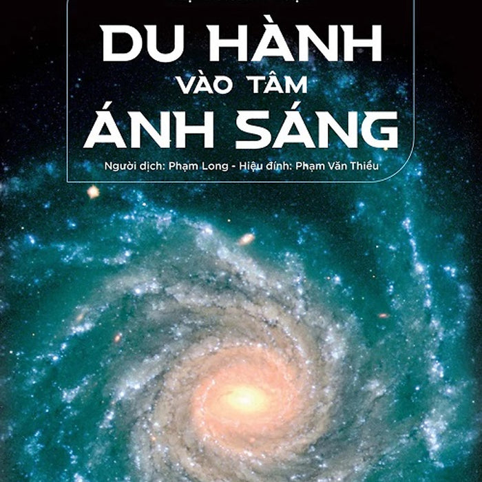 Sách - Du Hành Và Tâm Ánh Sáng