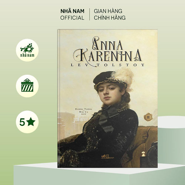 Sách - Anna Karenina - Tập 2 - Nhã Nam Official