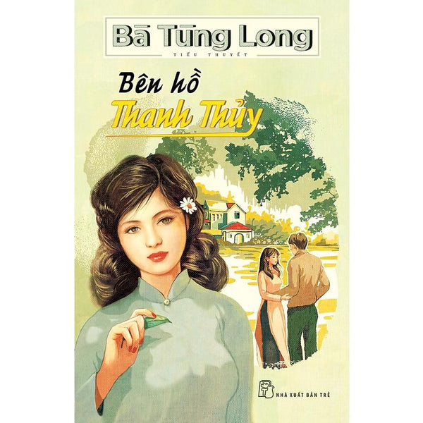 Bà Tùng Long-Bên Hồ Thanh Thủy - Bản Quyền