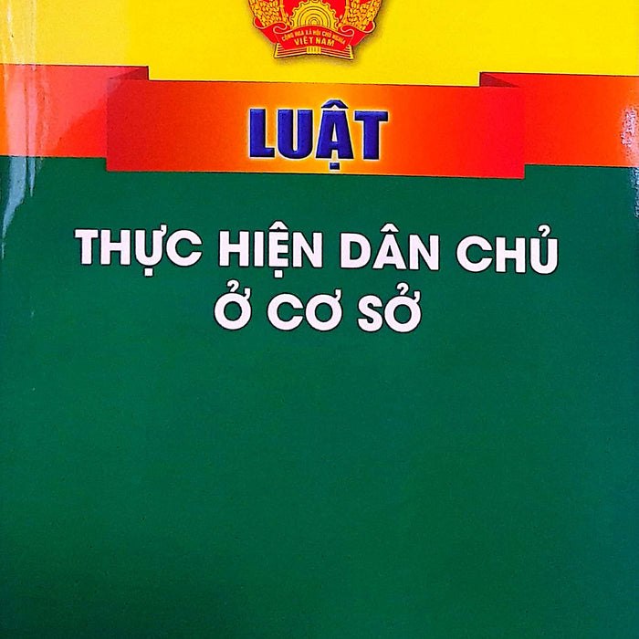 Luật Thực Hiện Dân Chủ Ở Cơ Sở