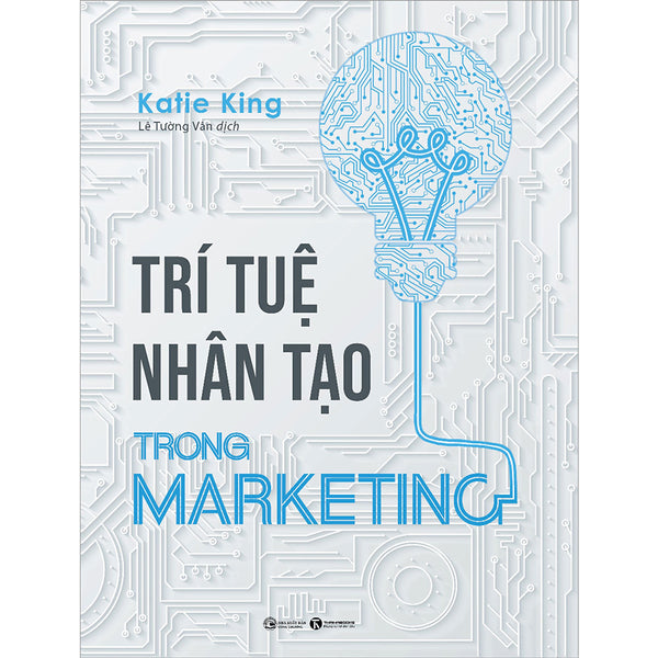 Trí Tuệ Nhân Tạo Trong Marketing