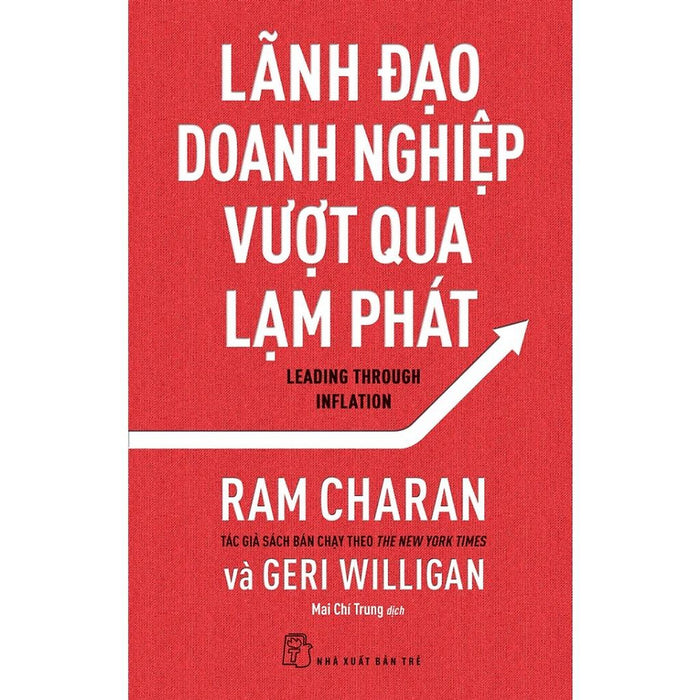 Lãnh Đạo Doanh Nghiệp Vượt Qua Lạm Phát - Bản Quyền