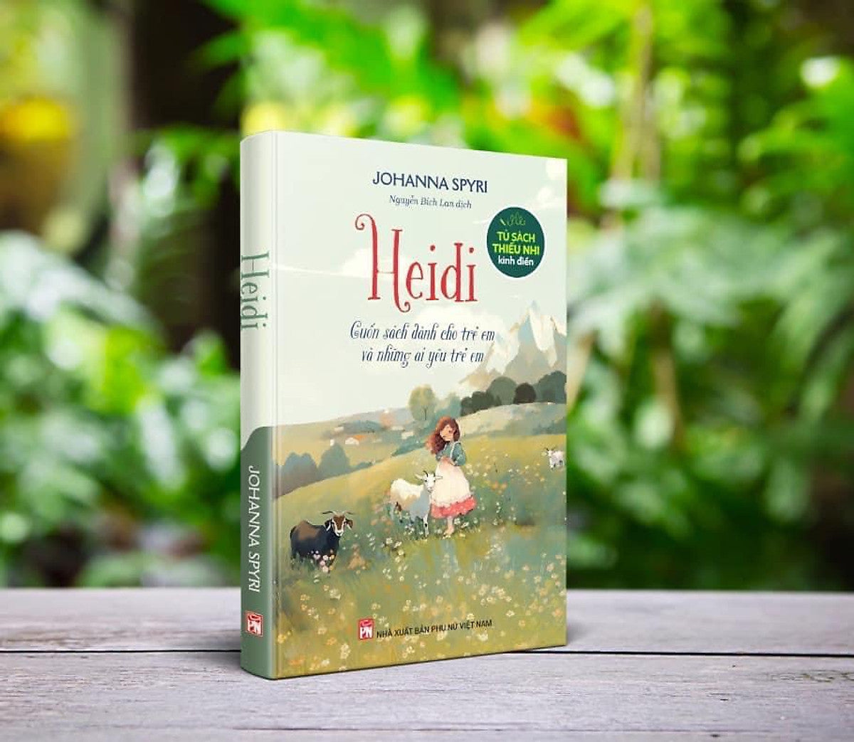 Heidi - Johanna Spyri - Dịch Giả Nguyễn Bích Lan - Nxb Phụ Nữ