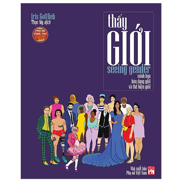 Seeing Gender - Thấy Giới