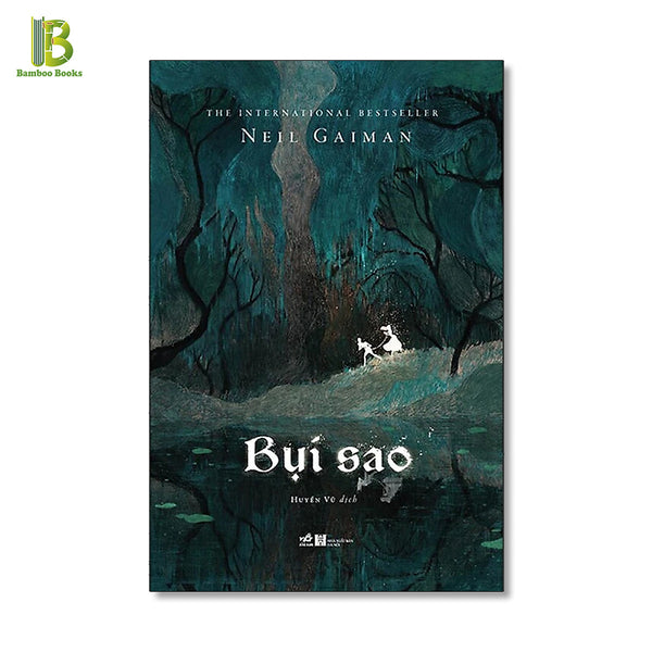 Sách - Bụi Sao - Neil Gaiman - Huyền Vũ Dịch - Nhã Nam - Bìa Mềm