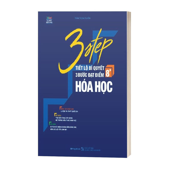 3 Step - Tiết Lộ Bí Quyết 3 Bước Đạt Điểm 8+ Hóa Học