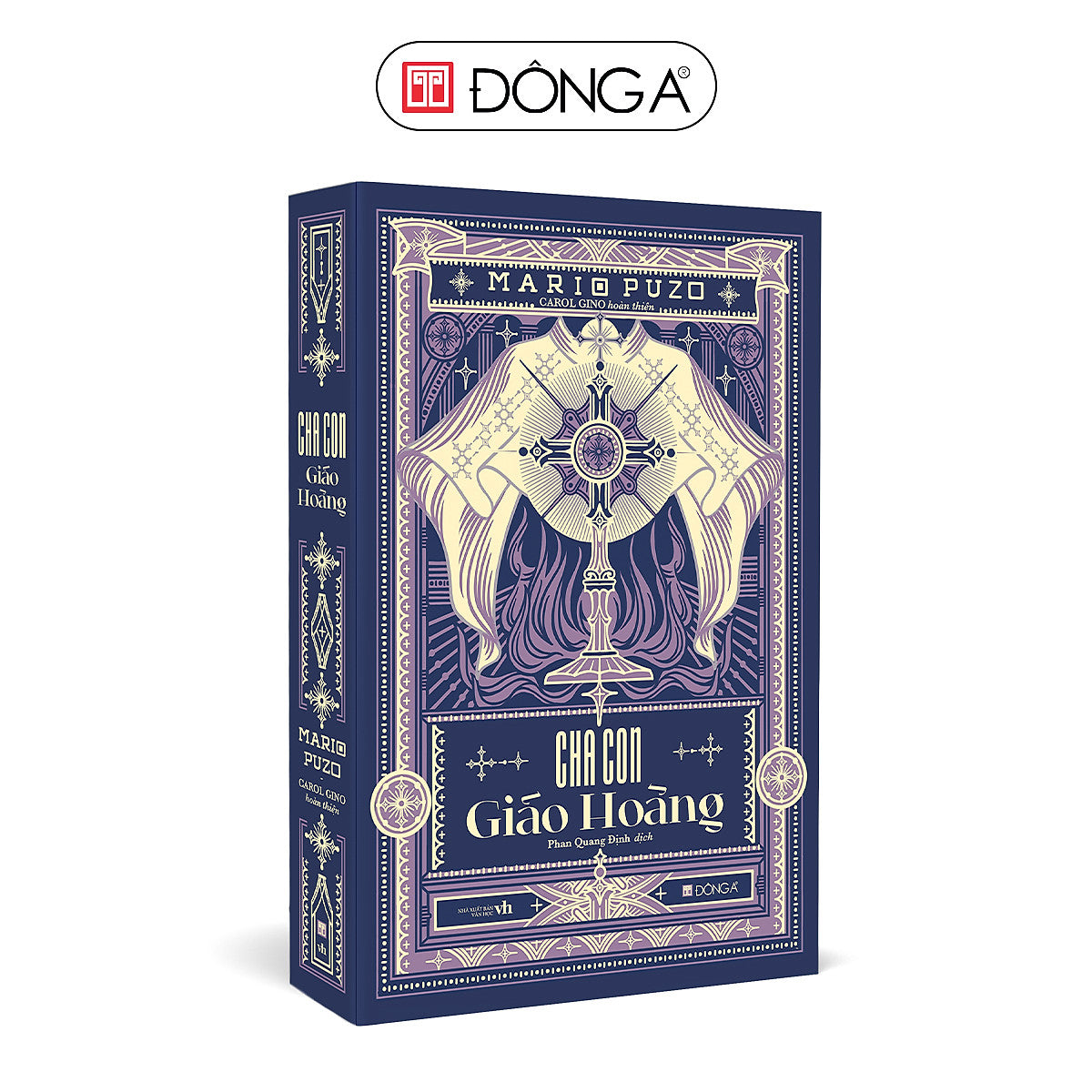 Cha Con Giáo Hoàng– Mario Puzo, Carol Gino Hoàn Thiện- Phan Quang Định Dịch – Đông A- Nxb Văn Học