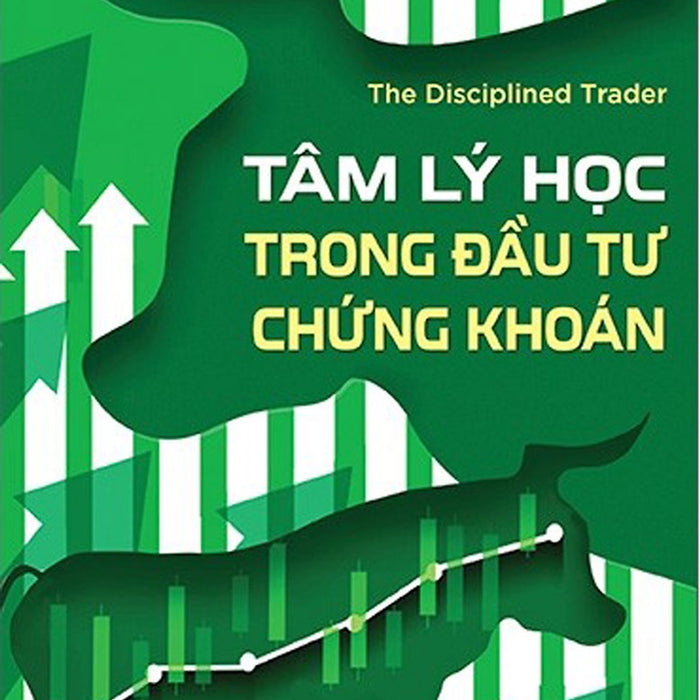 Tâm Lý Học Trong Đầu Tư Chứng Khoán