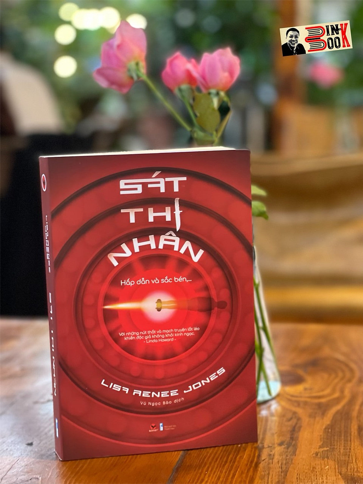 Sát Thi Nhân  - Lisa Renee Jones – Vũ Ngọc Bảo Dịch  – Bách Việt - Bìa Mềm