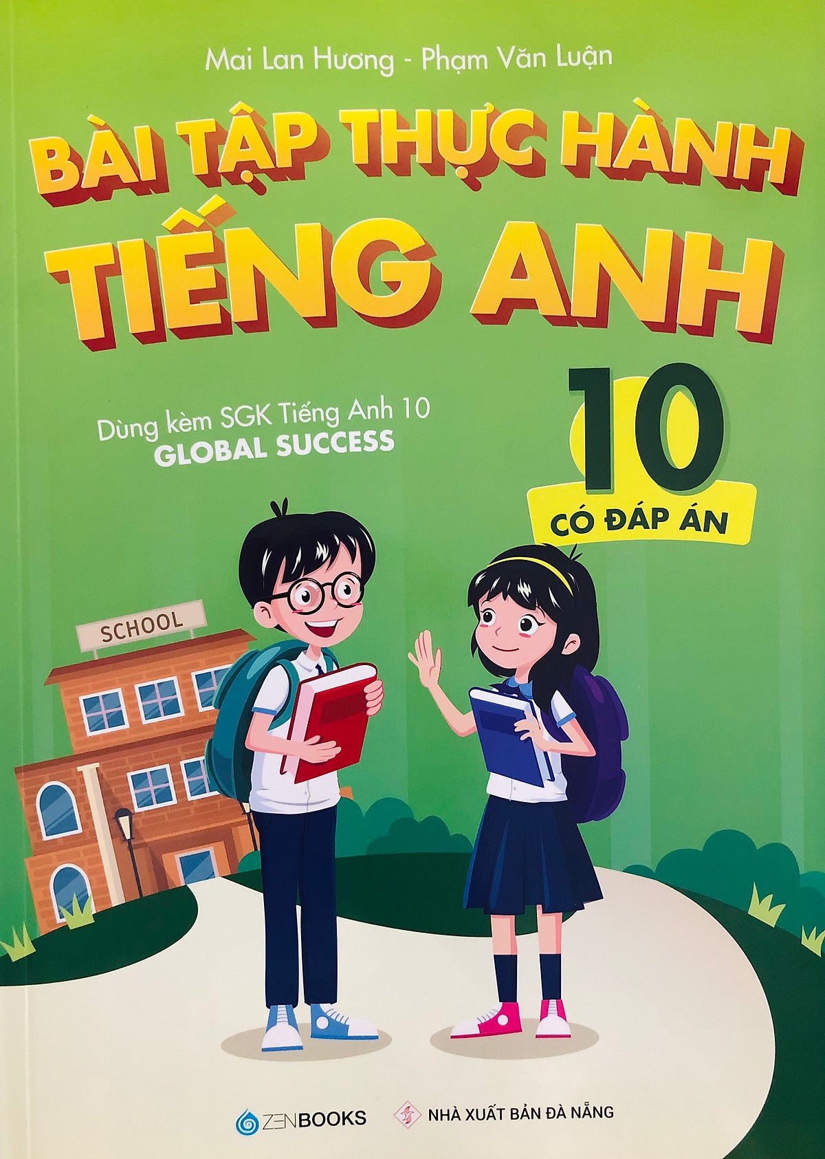 Bài Tập Thực Hành Tiếng Anh 10 (Global Success) - Có Đáp Án