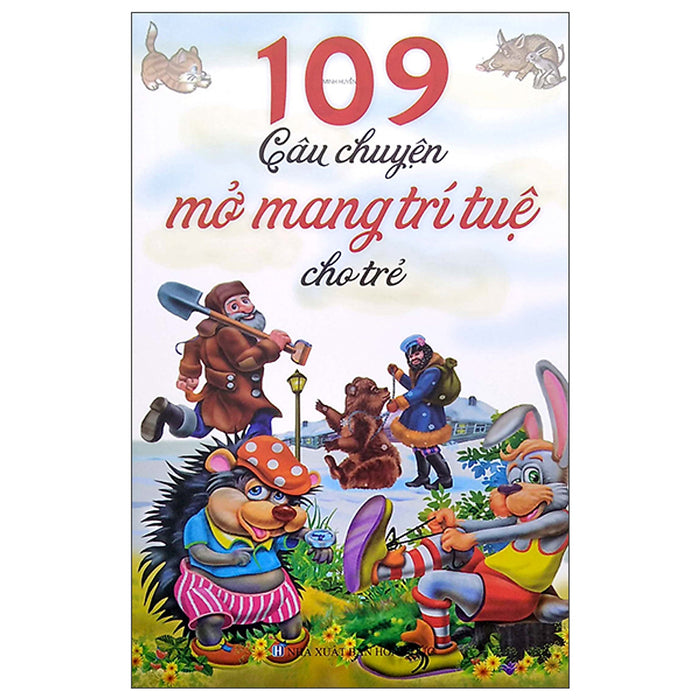 109 Câu Chuyện Mở Mang Trí Tuệ Cho Trẻ