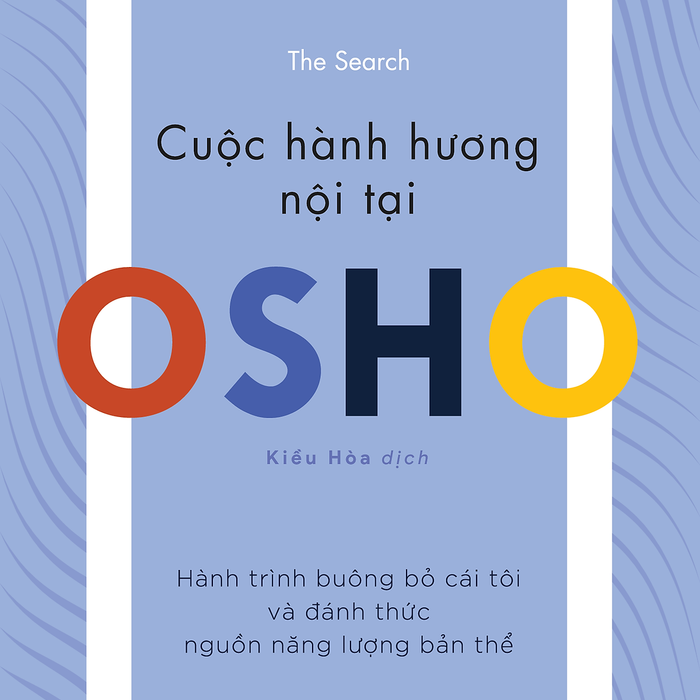 Osho - Cuộc Hành Hương Nội Tại