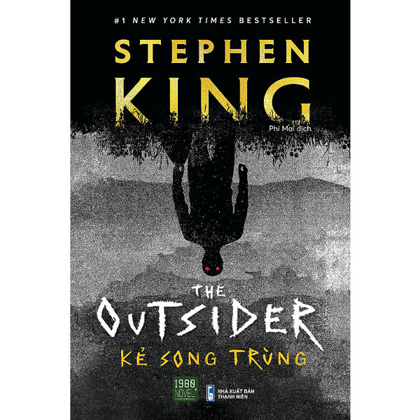 Sách Kinh Dị Cực Hay-The Outsider - Kẻ Song Trùng - Stephen King