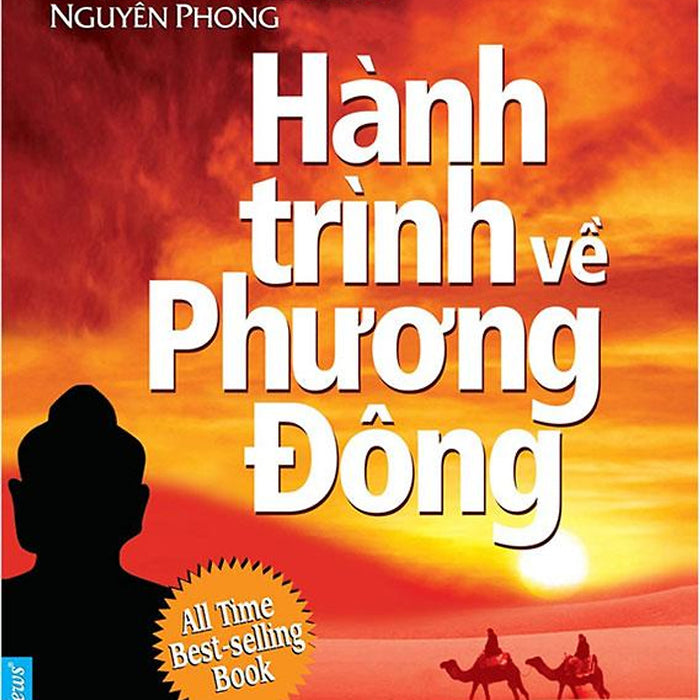 Sách Hành Trình Về Phương Đông (Tái Bản Năm 2021)