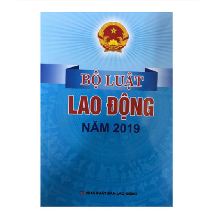 Sách - Bộ Luật Lao Động Năm 2019