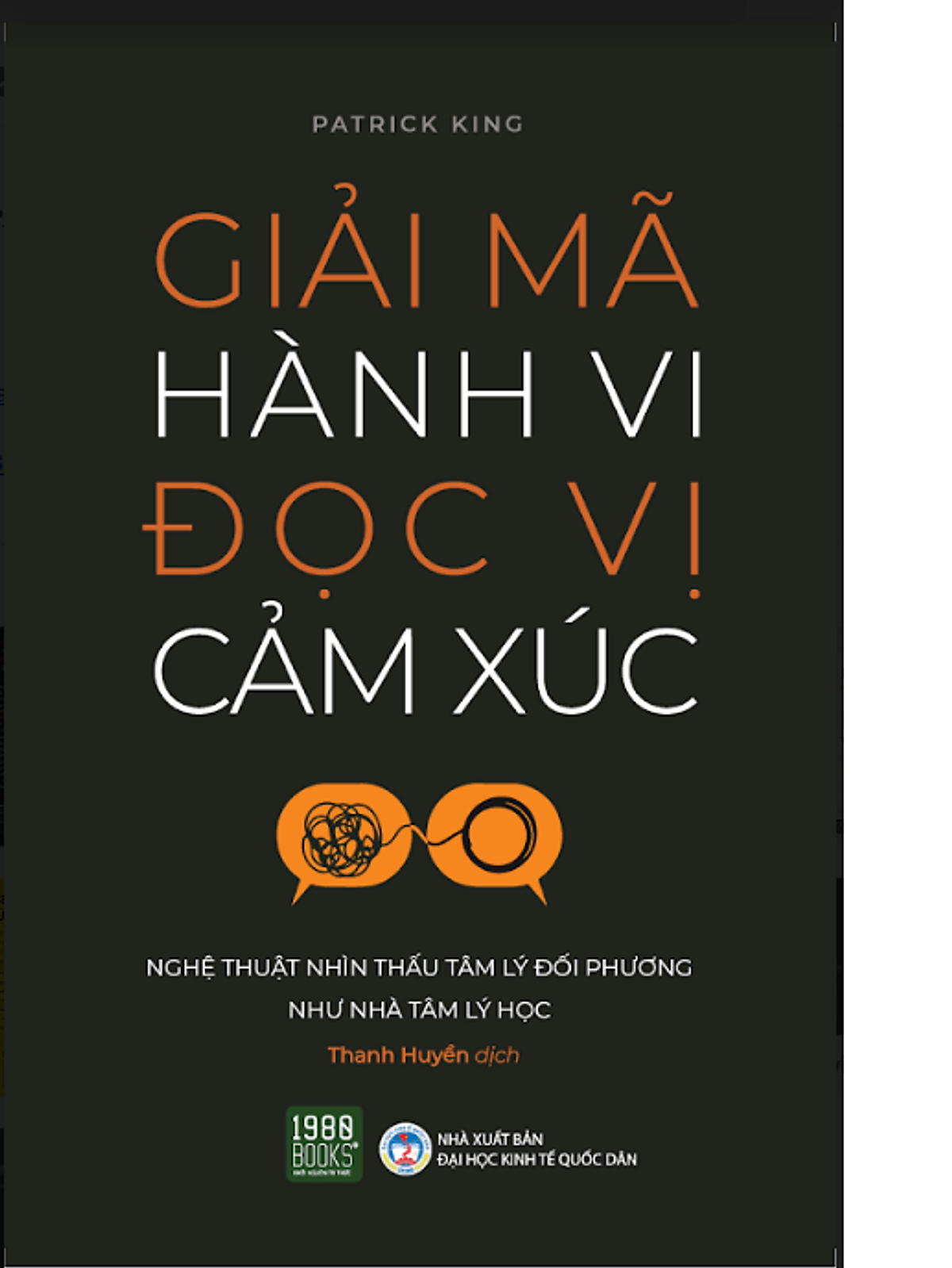 Giải Mã Hành Vi Đọc Vị Cảm Xúc