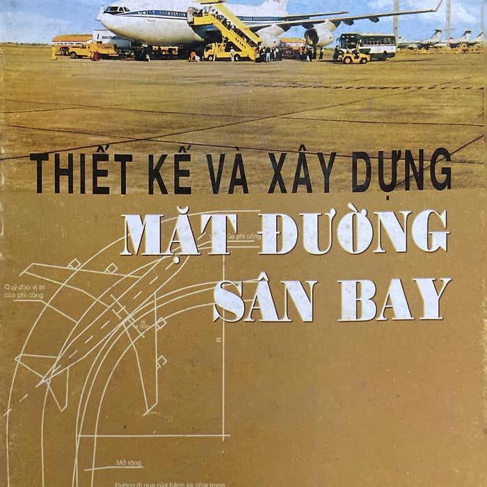 Thiết Kế Và Xây Dựng Mặt Đường Sân Bay