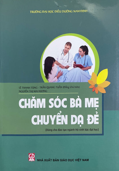 Chăm Sóc Bà Mẹ Chuyển Dạ