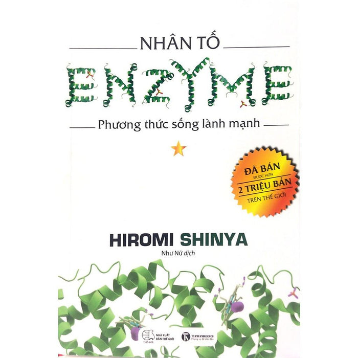 Sách Nhân Tố Enzyme - Phương Thức Sống Lành Mạnh (Tái Bản 2018)
