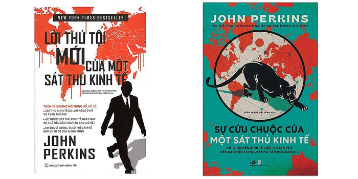 Bộ 02 Cuốn John Perkins: Lời Thú Tội Của Một Sát Thủ Kinh Tế - Sự Cứu Chuộc Của Một Sát Thủ Kinh Tế