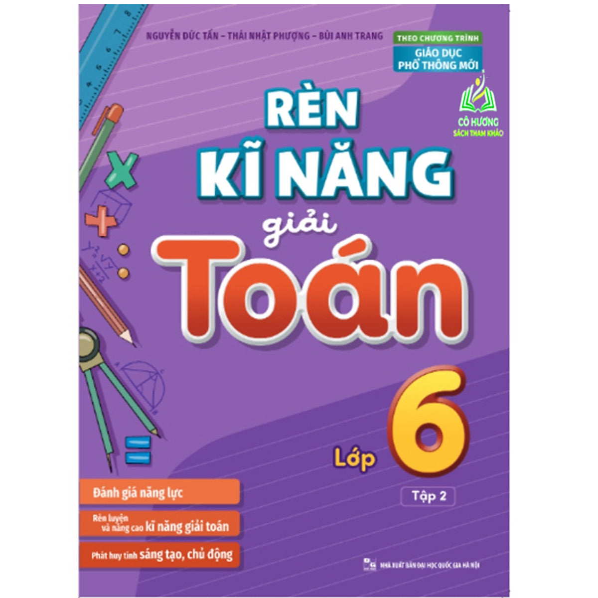Sách - Rèn Kĩ Năng Giải Toán Lớp 6 - Tập 2 (Ml)