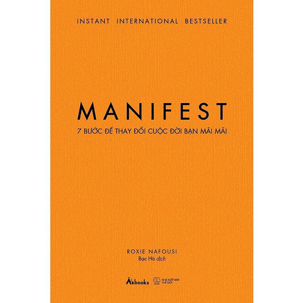 Sách Manifest - 7 Bước Để Thay Đổi Cuộc Đời Bạn Mãi Mãi - Bản Quyền