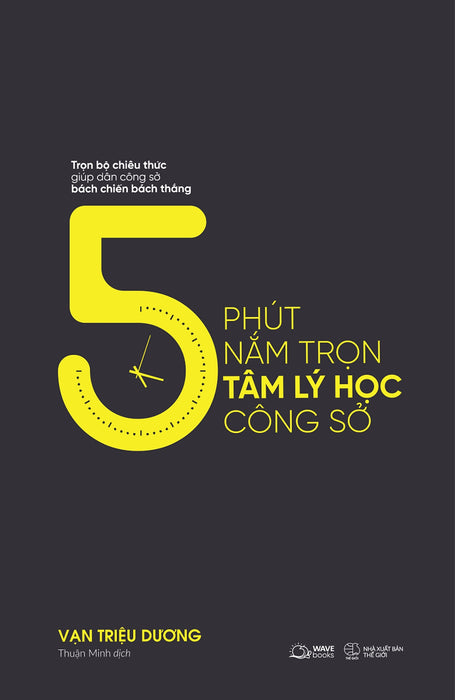 5 Phút Nắm Trọn Tâm Lý Học Công Sở