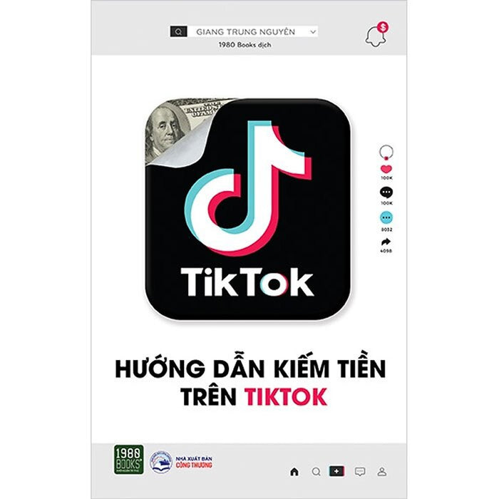 Hướng Dẫn Kiếm Tiền Trên Tiktok