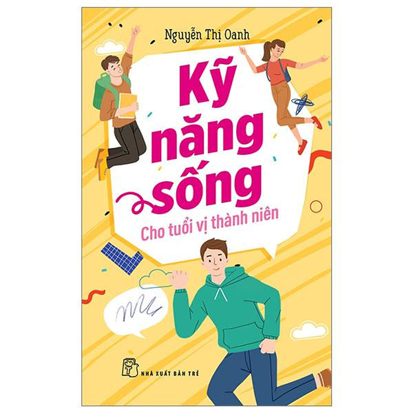 Kỹ Năng Sống Cho Tuổi Vị Thành Niên