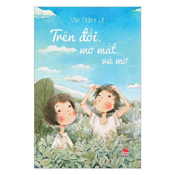 Trên Đồi, Mở Mắt, Và Mơ