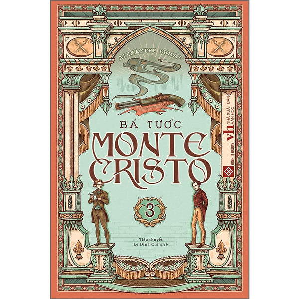 Bá Tước Monte-Cristo Tập 3