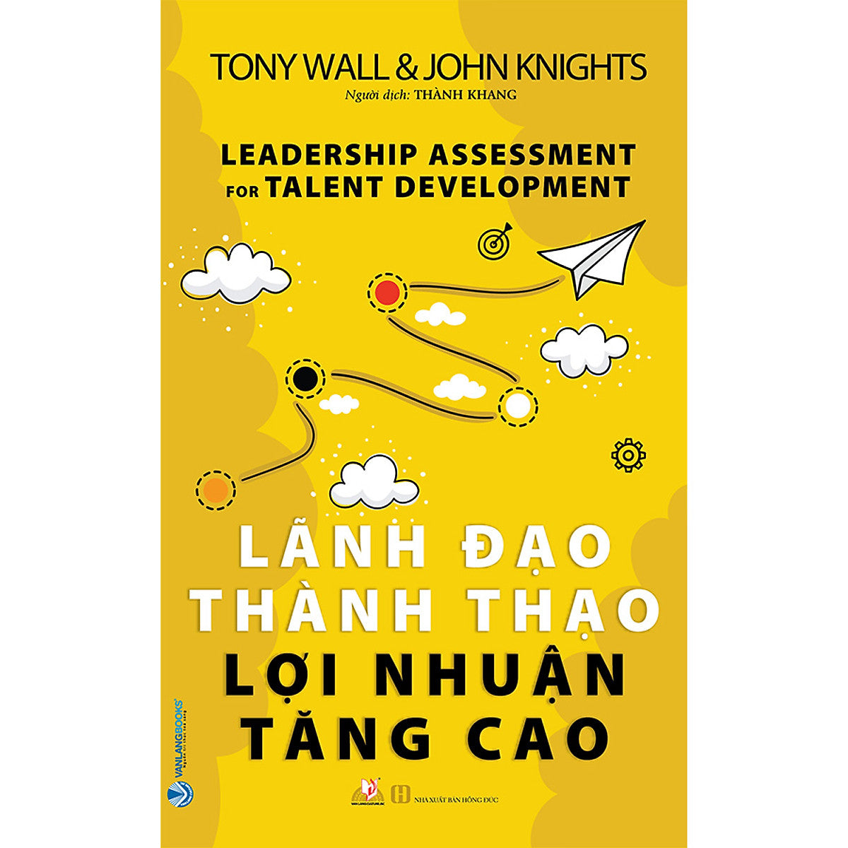 Lãnh Đạo Thành Thạo Lợi Nhuận Tăng Cao