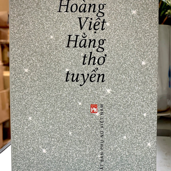 Hoàng Việt Hằng Thơ Tuyển