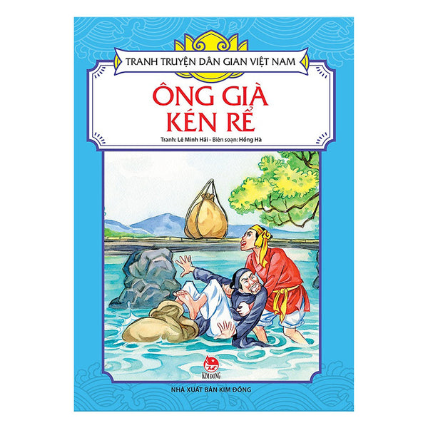 Tranh Truyện Dân Gian Việt Nam: Ông Già Kén Rể